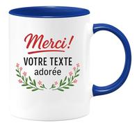 quotedazur - Mug Personnalisé Humour Merci Votre Texte Adorée, Cadeau Original Unique Pour Femme Tasse Chère Et Appréciée - Bleu/Céramique
