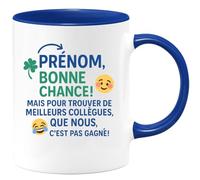 quotedazur - Mug Personnalisé Humour Prénom, Bonne Chance Mais Pour Trouver De Meilleurs Collègues Que Nous, C'Est Pas Gagné Cadeau Original Idéal Noël Tasse Et Motivation - Bleu/Céramique