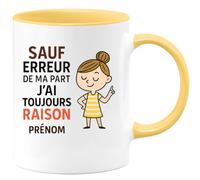 quotedazur - Mug Personnalisé Humour Sauf Erreur, J'Ai Toujours Raison Phrase Humoristique Pour Homme Cadeau Noël Original Tasse - Jaune/Céramique