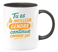 quotedazur - Mug Personnalisé Humour Tu Es Le Meilleur Gendre, Continue Comme Ça, Cadeau Tasse Unique Original Pour Noël - Noir/Céramique