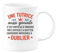 quotedazur - Mug Personnalisé Humour Une Tutrice Géniale, Difficile À Trouver, Quitter Ou Oublier Idée Cadeau Originale Tasse Parfaite Pour Noël Exceptionnelle - Blanc/Céramique