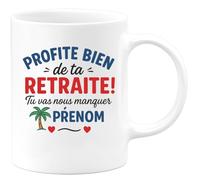 quotedazur - Mug Personnalisé Profite Bien De Ta Retraite Tu Vas Nous Manquer Cadeau Tasse Pour Noël Fête Départ À La Souvenir Inoubliable - Blanc/Céramique