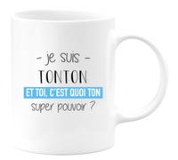 quotedazur - Mug Personnalisé Tasse Cadeau Noël Original Je Suis Tonton Et Toi C'Est Quoi Ton Super Pouvoir - Blanc/Céramique