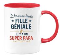 quotedazur - Mug Personnalisé Tasse Cadeau Original Humour Derrière Toute Fille Géniale Il Y A Un Super Papa - Rouge/Céramique