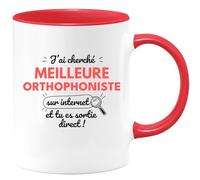 quotedazur - Mug Personnalisé Tasse Cadeau Original Humour J'Ai Cherché Meilleure Orthophoniste Sur Internet Tu Es Sortie Direct - Rouge/Céramique