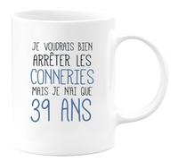 quotedazur - Mug Personnalisé Tasse Cadeau Original Humour J'Aimerai Bien Arrêter Mais Je N'Ai Que Anniversaire 39 Ans 1986 - Blanc/Céramique