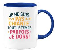 quotedazur - Mug Personnalisé Tasse Cadeau Original Humour Je Ne Suis Pas Chiante Tout Le Temps Parfois Je Dors - Bleu/Céramique
