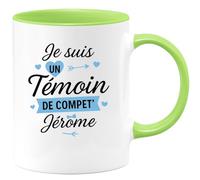 quotedazur - Mug Personnalisé Tasse Cadeau Original Humour Je Suis Un Témoin De Compet' Jérôme - Vert/Céramique