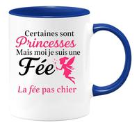 quotedazur - Mug Personnalisé Tasse Cadeau Original Humour Noël Certaines Sont Des Princesses Mais Moi Je Suis Une Fée La Fée Pas Chier - Bleu/Céramique