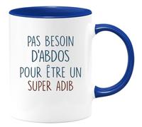quotedazur - Mug Personnalisé Tasse Cadeau Original Humour Pas Besoin D'Abdominaux Pour Être Un Super Adib - Bleu/Céramique