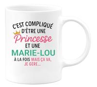 quotedazur - Mug Personnalisé Tasse Humour C'Est Compliqué D'Être Une Marie- Lou Et Princesse Idée Cadeau Original Prénom Noël Anniversaire - Blanc/Céramique