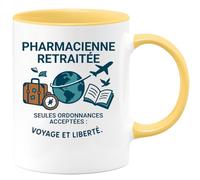 quotedazur - Mug Pharmacienne retraitée. Seules ordonnances acceptées : voyage et liberté. - Tasse Cadeau Départ Retraite Femme - Jaune/Céramique