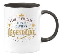 quotedazur - Mug Plus je vieillis, plus je deviens légendaire - Tasse Cadeau Anniversaire Femme - Noir/Céramique