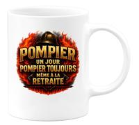 quotedazur - Mug pompier un jour pompier toujours même à la retraite - Tasse Cadeau Pompier Femme - Blanc/Céramique