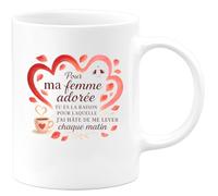 quotedazur - Mug Pour ma femme adorée, tu es la raison pour laquelle j'ai hâte de me lever chaque matin - Tasse Cadeau Amour, Saint-Valentin, Couple Femme - Blanc/Céramique
