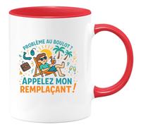 quotedazur - Mug Problème au boulot ? Appellez mon remplaçant ! - Tasse Cadeau Retraite Homme - Rouge/Céramique