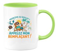 quotedazur - Mug Problème au boulot ? Appellez mon remplaçant ! - Tasse Cadeau Retraite Homme - Vert/Céramique