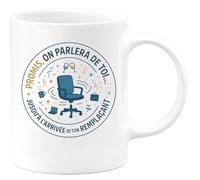 quotedazur - Mug Promis, on parlera de toi... jusqu'à l'arrivée de ton remplaçant - Tasse Cadeau Départ collègue - Blanc/Céramique