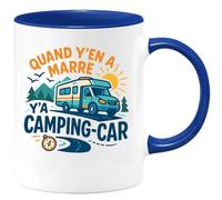 quotedazur - Mug quand y'en a marre y'a camping-car - Tasse Cadeau Camping-car - Bleu/Céramique