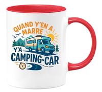 quotedazur - Mug quand y'en a marre y'a camping-car - Tasse Cadeau Camping-car - Rouge/Céramique