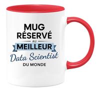quotedazur - Mug réservé au meilleur Data Scientist du monde - Tasse Cadeau Data Scientist Homme - Rouge/Céramique