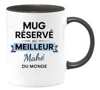 quotedazur - Mug réservé au meilleur Mahé du monde - Tasse Cadeau Mahé Homme - Noir/Céramique