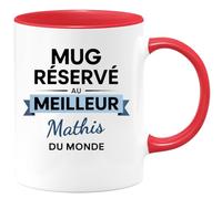 quotedazur - Mug réservé au meilleur Mathis du monde - Tasse Cadeau Mathis Homme - Rouge/Céramique