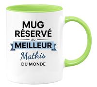 quotedazur - Mug réservé au meilleur Mathis du monde - Tasse Cadeau Mathis Homme - Vert/Céramique