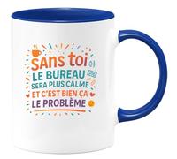 quotedazur - Mug Sans toi le bureau sera plus calme. Et c'est bien ça le problème - Tasse Cadeau Collègue Femme - Bleu/Céramique