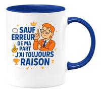quotedazur - Mug sauf erreur de ma part j'ai toujours raison - Tasse Cadeau Humour - Bleu/Céramique