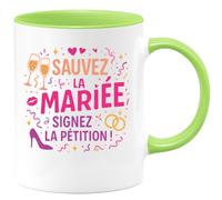 quotedazur - Mug sauvez la mariée, signez la pétition ! - Tasse Cadeau Enterrement vie jeune fille Femme - Vert/Céramique
