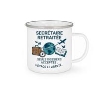 quotedazur - Mug Secrétaire retraitée. Seuls dossiers acceptés : voyage et liberté. - Tasse Cadeau Départ Retraite Femme - Blanc/Emaillé