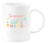 quotedazur - Mug surprise ! tu seras bientôt une super mamie - Tasse Cadeau Annonce Grossesse Naissance Mamie Femme - Blanc/Céramique