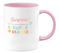 quotedazur - Mug surprise ! tu seras bientôt une super mamie - Tasse Cadeau Annonce Grossesse Naissance Mamie Femme - Rose/Céramique