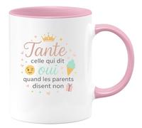 quotedazur - Mug Tante : celle qui dit oui quand les parents disent non - Tasse Cadeau Tante Femme - Rose/Céramique