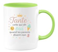 quotedazur - Mug Tante : celle qui dit oui quand les parents disent non - Tasse Cadeau Tante Femme - Vert/Céramique