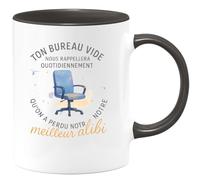 quotedazur - Mug Ton bureau vide nous rappellera quotidiennement qu'on a perdu notre meilleur alibi - Tasse Cadeau Collègue Femme - Noir/Céramique