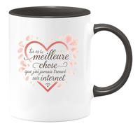quotedazur - Mug tu es la meilleure chose que j'ai jamais trouvé sur internet - Tasse Cadeau Saint-Valentin, Amour, Couple Femme - Noir/Céramique