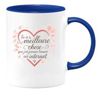 quotedazur - Mug tu es la meilleure chose que j'ai jamais trouvé sur internet - Tasse Cadeau Saint-Valentin, Amour, Couple Femme - Bleu/Céramique