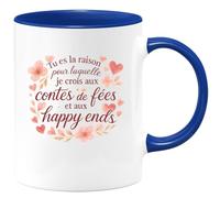 quotedazur - Mug Tu es la raison pour laquelle je crois aux contes de fées et aux happy ends - Tasse Cadeau Amour, Saint-Valentin, Couple Femme - Bleu/Céramique