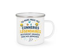 quotedazur - Mug Tu pars mais tes conneries légendaires resteront gravées dans nos mémoires - Tasse Cadeau Collègue Femme - Blanc/Emaillé
