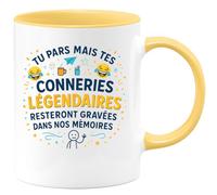quotedazur - Mug Tu pars mais tes conneries légendaires resteront gravées dans nos mémoires - Tasse Cadeau Collègue Femme - Jaune/Céramique