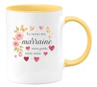 quotedazur - Mug Tu seras ma marraine, mon guide, mon amie - Tasse Cadeau Baptême Demande Future Marraine Femme - Jaune/Céramique