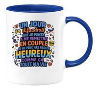 quotedazur - Mug Un jour il faudrait que je pense à me remettre en couple, je ne peux pas rester heureux comme ça toute ma vie - Tasse Cadeau Humour - Bleu/Céramique