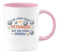 quotedazur - Mug Un jour sans pétanque est un jour perdu - Tasse Cadeau Pétanque Homme - Rose/Céramique