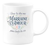 quotedazur - Mug veux tu être ma marraine d'amour pour toute la vie - Tasse Cadeau Baptême Demande Future Marraine Femme - Blanc/Céramique
