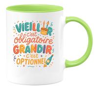 quotedazur - Mug Vieillir c'est obligatoire, grandir c'est optionnel - Tasse Cadeau Anniversaire Femme - Vert/Céramique