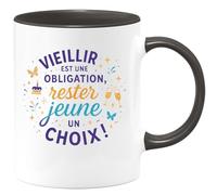 quotedazur - Mug Vieillir est une obligation, rester jeune un choix ! - Tasse Cadeau Anniversaire - Noir/Céramique