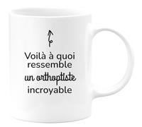 quotedazur - Mug Voilà à Quoi Ressemble Un Orthoptiste Incroyable Blanc/Céramique