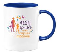quotedazur - MugAESH épuisée mais toujours motivée - Tasse Cadeau AESH Femme - Bleu/Céramique